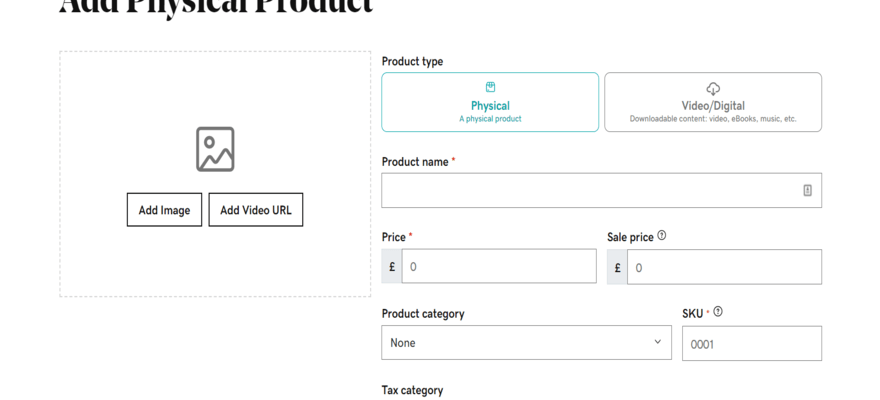 Image shows a white page with black text that says 'Add Physical Product' with empty field below for users to input details.