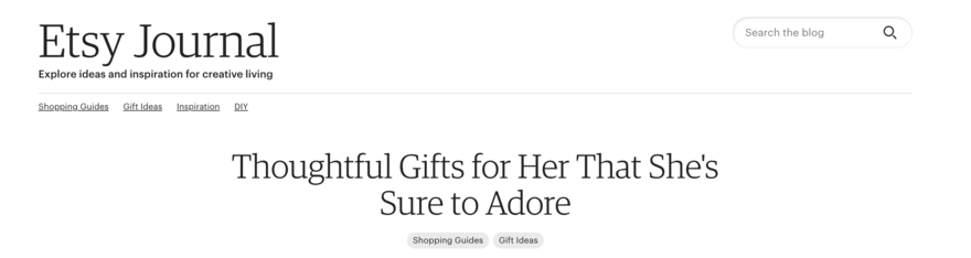 The Etsy Journal with a headline on thoughtful gifts for her